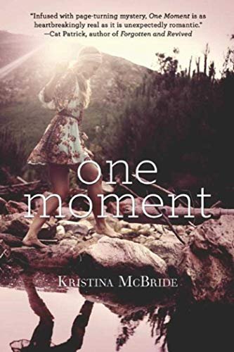 one moment by kristina mcbride